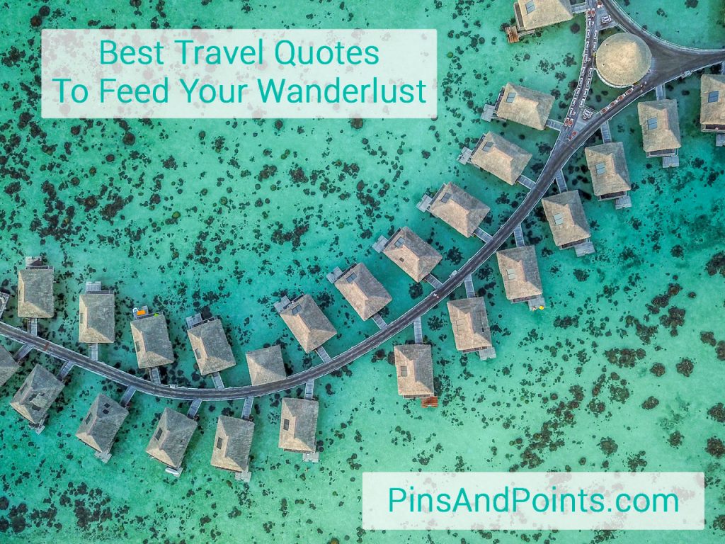 111 Best Travel Quotes